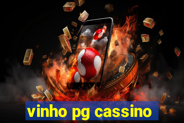 vinho pg cassino